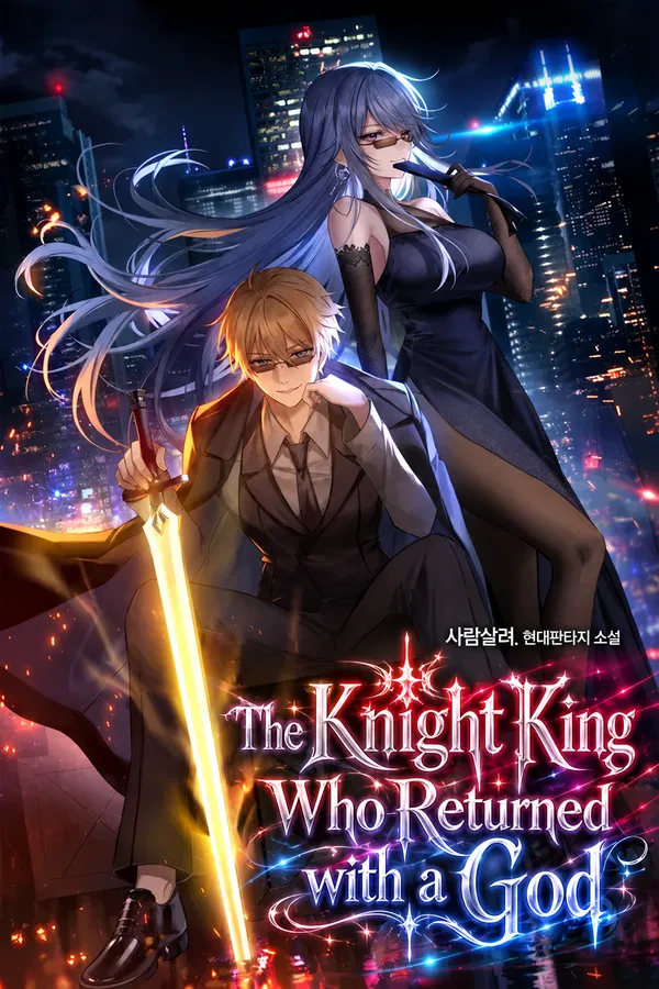 The Knight King Who Returned with a God