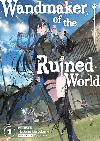 Wandmaker of the Ruined World
